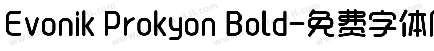 Evonik Prokyon Bold字体转换